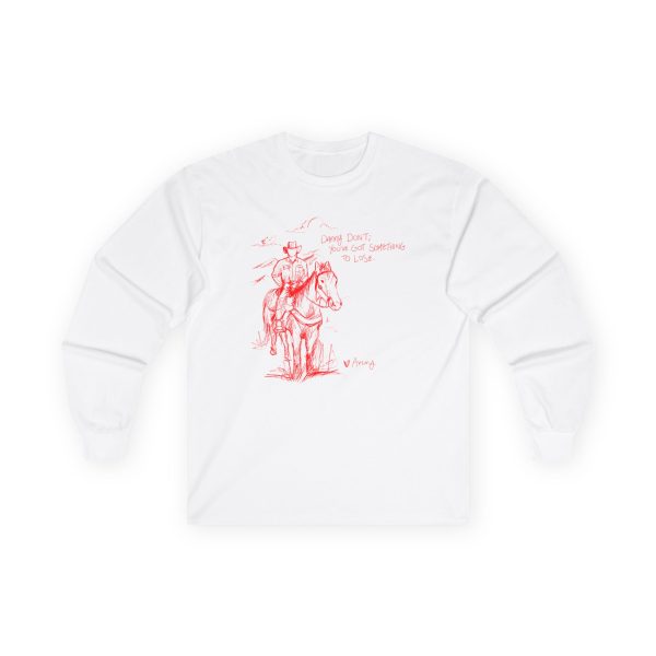 Avery Anna Danny Don't Unisex Ultra Cotton Long Sleeve Tee